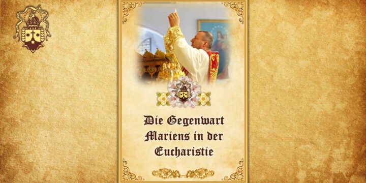 Neue Publikation! Die Gegenwart Mariens in der Eucharistie