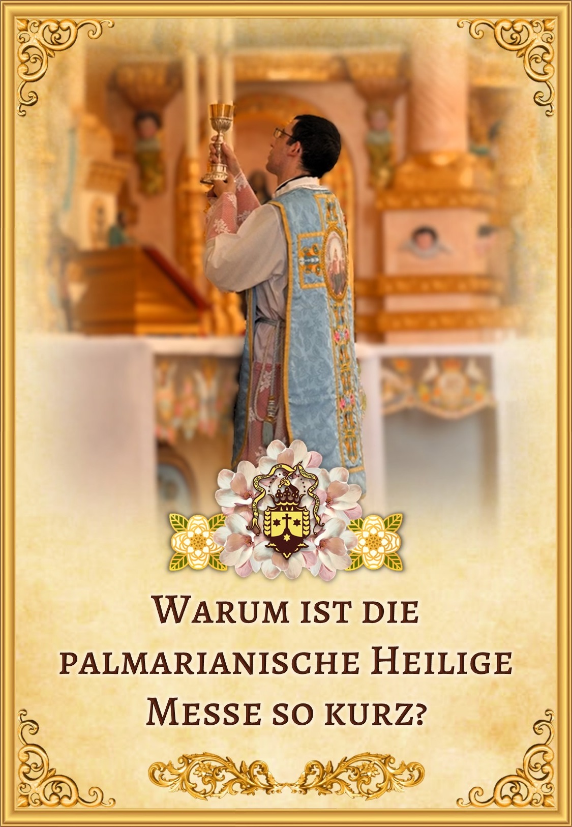 Warum ist die palmarianische Heilige Messe so kurz?<br><br>Mehr